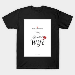 Valentine day/Heart wife card/Love/Anniversary/for wife rose bouquet T-Shirt